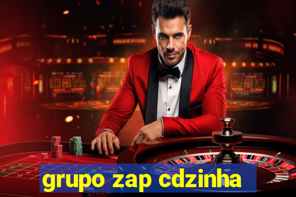 grupo zap cdzinha